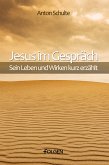 Jesus im Gespräch (eBook, ePUB)