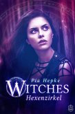 Witches - Hexenzirkel (eBook, ePUB)