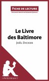 Le Livre des Baltimore de Joël Dicker (Fiche de lecture) (eBook, ePUB)