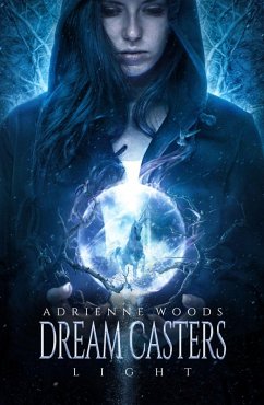Cover Dream Casters: Light (eBook, ePUB)