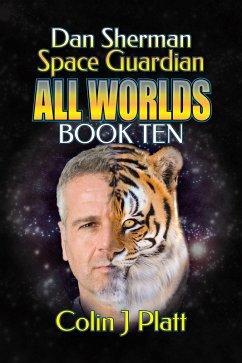 Dan Sherman Space Guardian (All Worlds, #10) (eBook, ePUB) - Platt, Colin J
