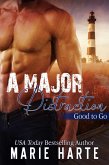A Major Distraction (Good to Go, #3) (eBook, ePUB)