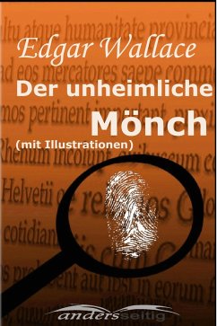 Der unheimliche Mönch (mit Illustrationen) (eBook, ePUB) - Wallace, Edgar