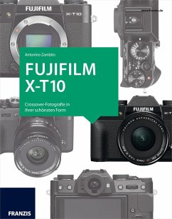 Kamerabuch Fujifilm X-T10 (eBook, ePUB) - Zambito, Antonino