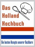 Das Holland Kuchbuch (eBook, ePUB)