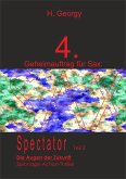 Geheimauftrag für SAX (4): SPECTATOR II (eBook, ePUB)