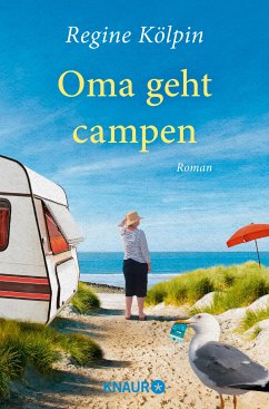 Oma geht campen (eBook, ePUB) - Kölpin, Regine