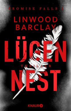Lügennest / Trilogie der Lügen Bd.1 (eBook, ePUB) - Barclay, Linwood