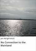 No Connection to the Mainland (eBook, ePUB)