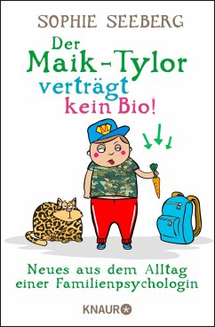 Der Maik-Tylor verträgt kein Bio (eBook, ePUB) - Seeberg, Sophie