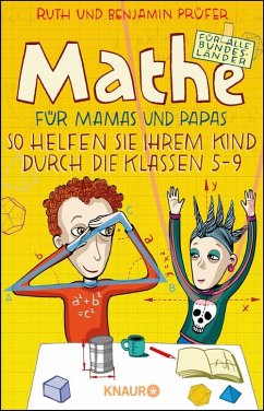 Mathe für Mamas und Papas (eBook, ePUB) - Prüfer, Benjamin; Prüfer, Ruth