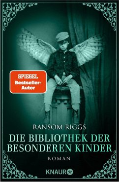 Die Bibliothek der besonderen Kinder / Die besonderen Kinder Bd.3 (eBook, ePUB) - Riggs, Ransom