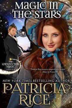Magic in the Stars (Unexpected Magic, #1) (eBook, ePUB) - Rice, Patricia