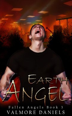 Earth Angel (Fallen Angels, #3) (eBook, ePUB) - Daniels, Valmore