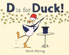 D is for Duck! - Melling, David