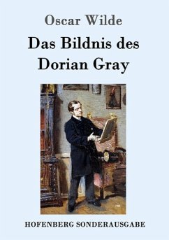 Das Bildnis des Dorian Gray - Wilde, Oscar