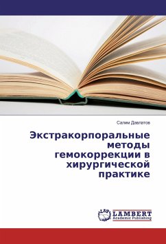 Jextrakorporal'nye metody gemokorrekcii v hirurgicheskoj praktike - Davlatov, Salim