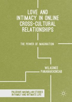 Love and Intimacy in Online Cross-Cultural Relationships - Pananakhonsab, Wilasinee
