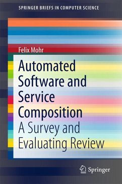 Automated Software and Service Composition - Mohr, Felix