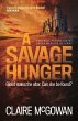 A Savage Hunger (Paula Maguire 4) - Bild 1
