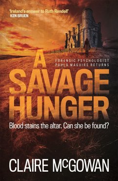 A Savage Hunger (Paula Maguire 4) - McGowan, Claire