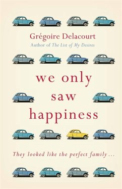 We Only Saw Happiness - Delacourt, Grégoire