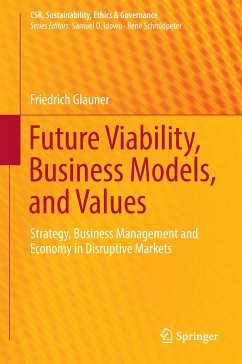 Future Viability, Business Models, and Values - Glauner, Friedrich