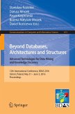 Beyond Databases, Architectures and Structures. Advanced Technologies for Data Mining and Knowledge Discovery