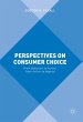 Perspectives on Consumer Choice - Bild 1