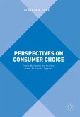 Perspectives on Consumer Choice
