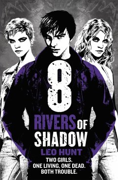 Eight Rivers of Shadow - Hunt, Leo
