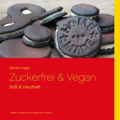 Zuckerfrei & Vegan - Hager, Sandra