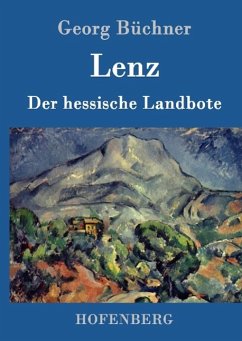 Lenz / Der hessische Landbote - Büchner, Georg