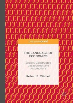 The Language of Economics - Mitchell, Robert E.