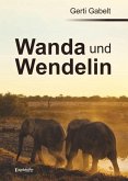 Wanda und Wendelin (eBook, ePUB)