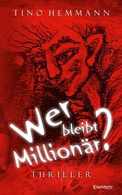 Wer bleibt Millionär? (eBook, ePUB) - Hemmann, Tino