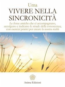 Vivere nella Sincronicità (eBook, ePUB) - (Rita Bochicchio), Uma