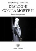 Dialoghi con la morte II (eBook, ePUB)