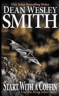Start With a Coffin (Captain Brian Saber) (eBook, ePUB) - Smith, Dean Wesley