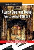 Agenzia Bonetti (e Bruno) (eBook, ePUB)