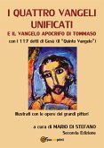 I quattro vangeli unificati e il vangelo apocrifo di Tommaso (eBook, ePUB)
