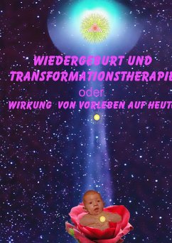 Wiedergeburt und Transformationstherapie