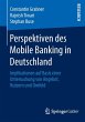Perspektiven des Mobile Banking in... - Bild 1