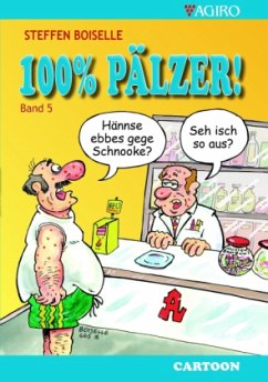 100% PÄLZER! - Boiselle, Steffen