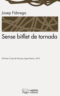 Sense bitllet de tornada - Fàbrega i Selva, Josep