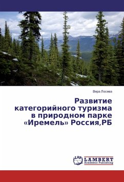 Razvitie kategorijnogo turizma v prirodnom parke «Iremel'» Rossiya,RB - Loseva, Vera