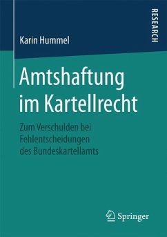 Amtshaftung im Kartellrecht - Hummel, Karin