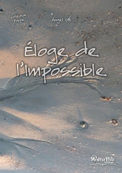 Eloge de l'Impossible - Iye, Angel