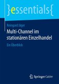 Multi-Channel im stationären Einzelhandel
