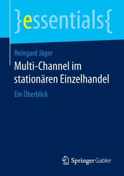 Multi-Channel im stationären Einzelhandel - Jäger, Reingard